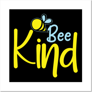 Bee Kind Posters and Art